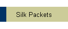 Silk Packets