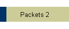 Packets 2