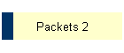 Packets 2