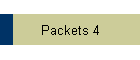 Packets 4