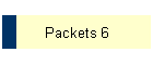 Packets 6