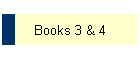 Books 3 & 4